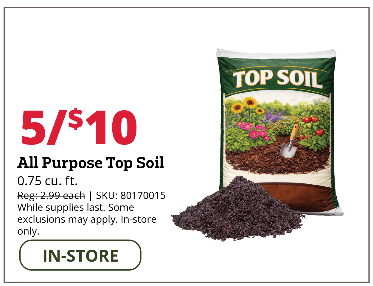 5/$10 All Purpose Top Soil