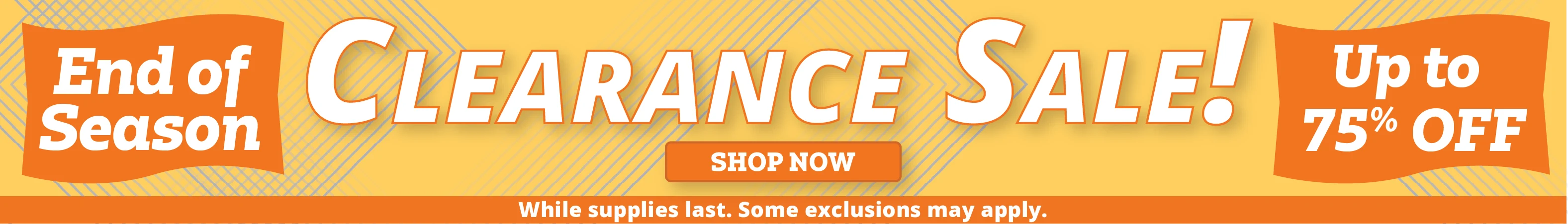 End of Season Clearance Sale