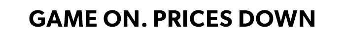 Game On. Prices Down