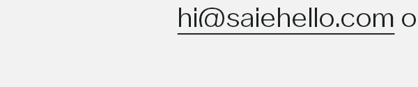 hi@saiehello.com