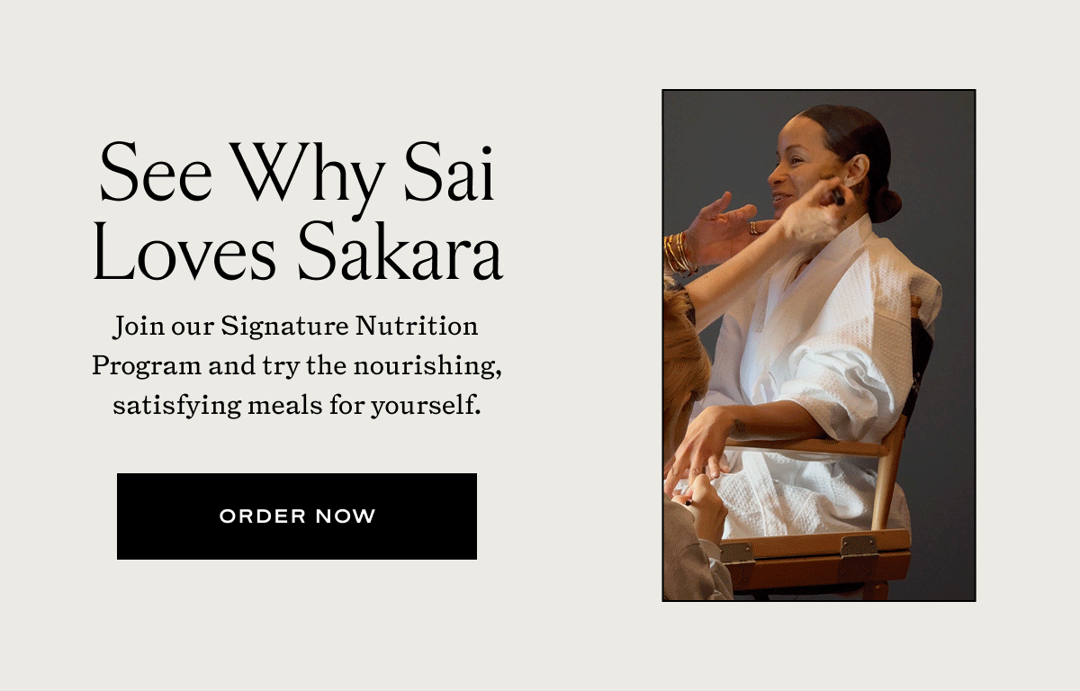 See why Sai loves Sakara