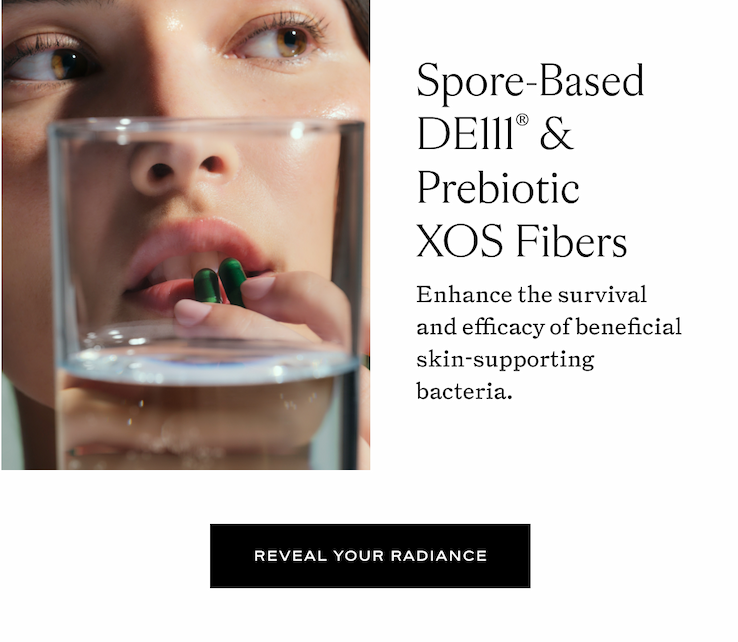 Spore-Based DE111 & Prebiotic XOS Fibers: Enhance the survival and efficacy of beneficial skin-supporting bacteria. 