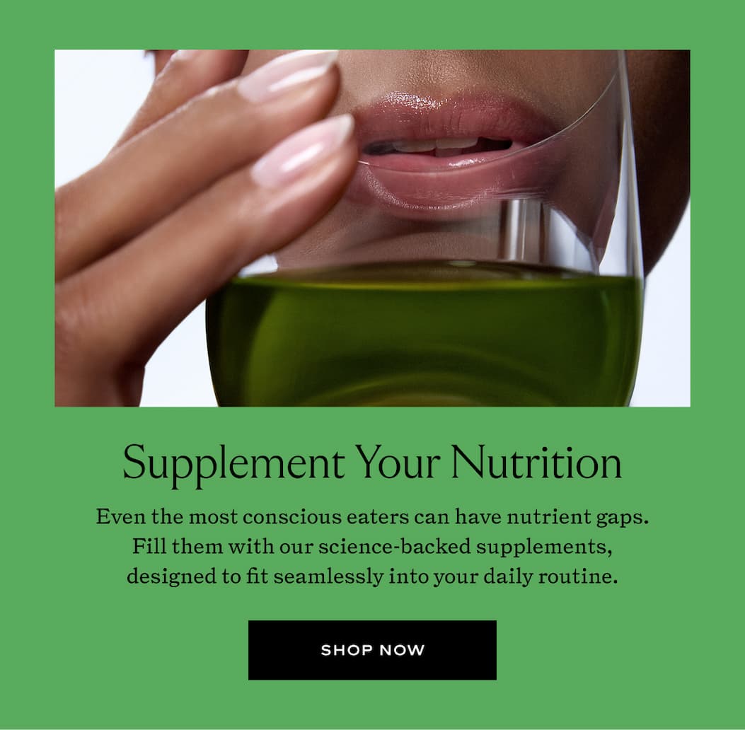 Supplement Your Nutrition