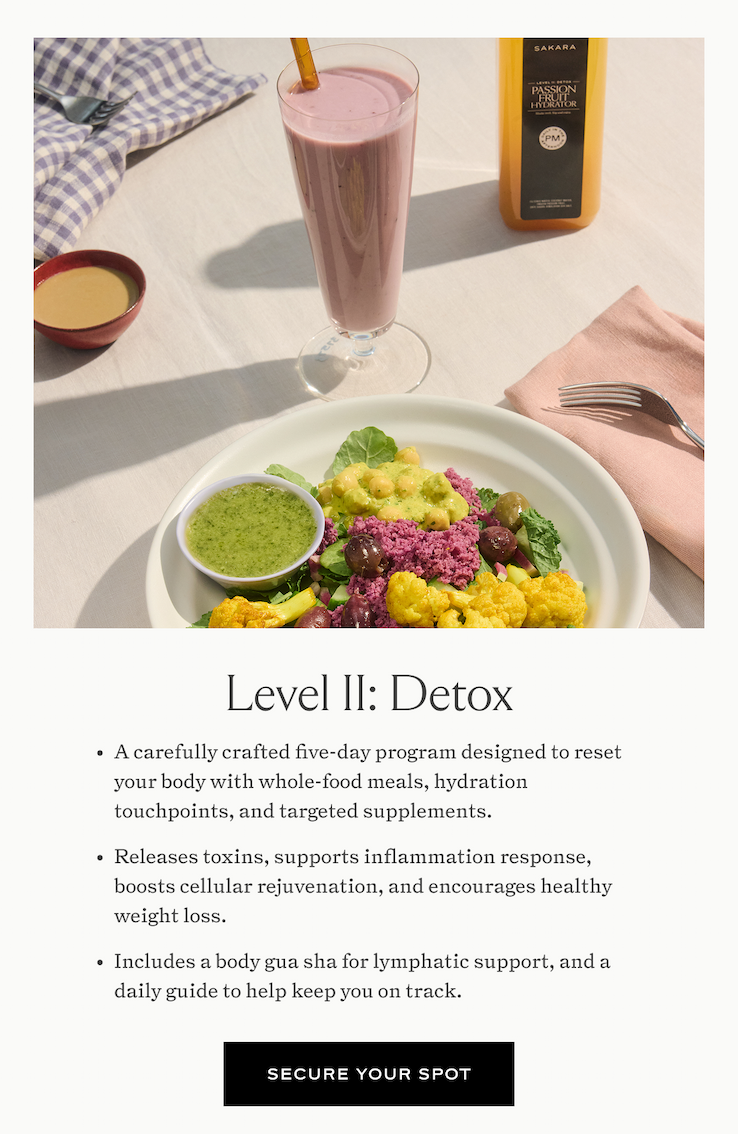 Level II: Detox