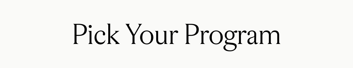 Pick Your Program