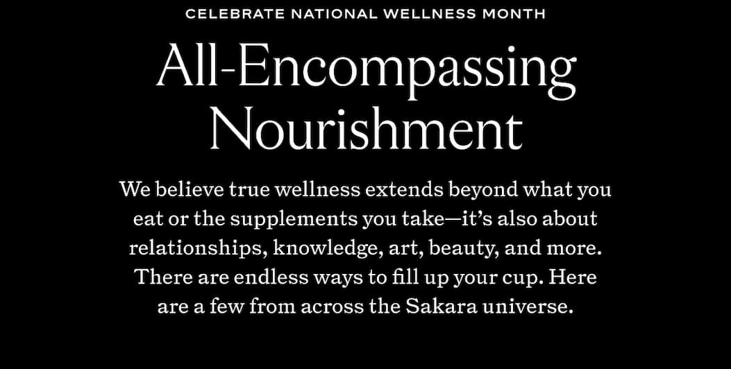Celebrate National Wellness Month: All-Emcompassing Nourishment