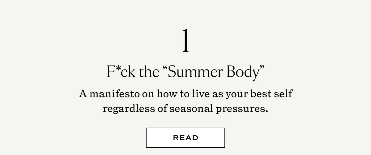 F*ck The "Summer Body" 