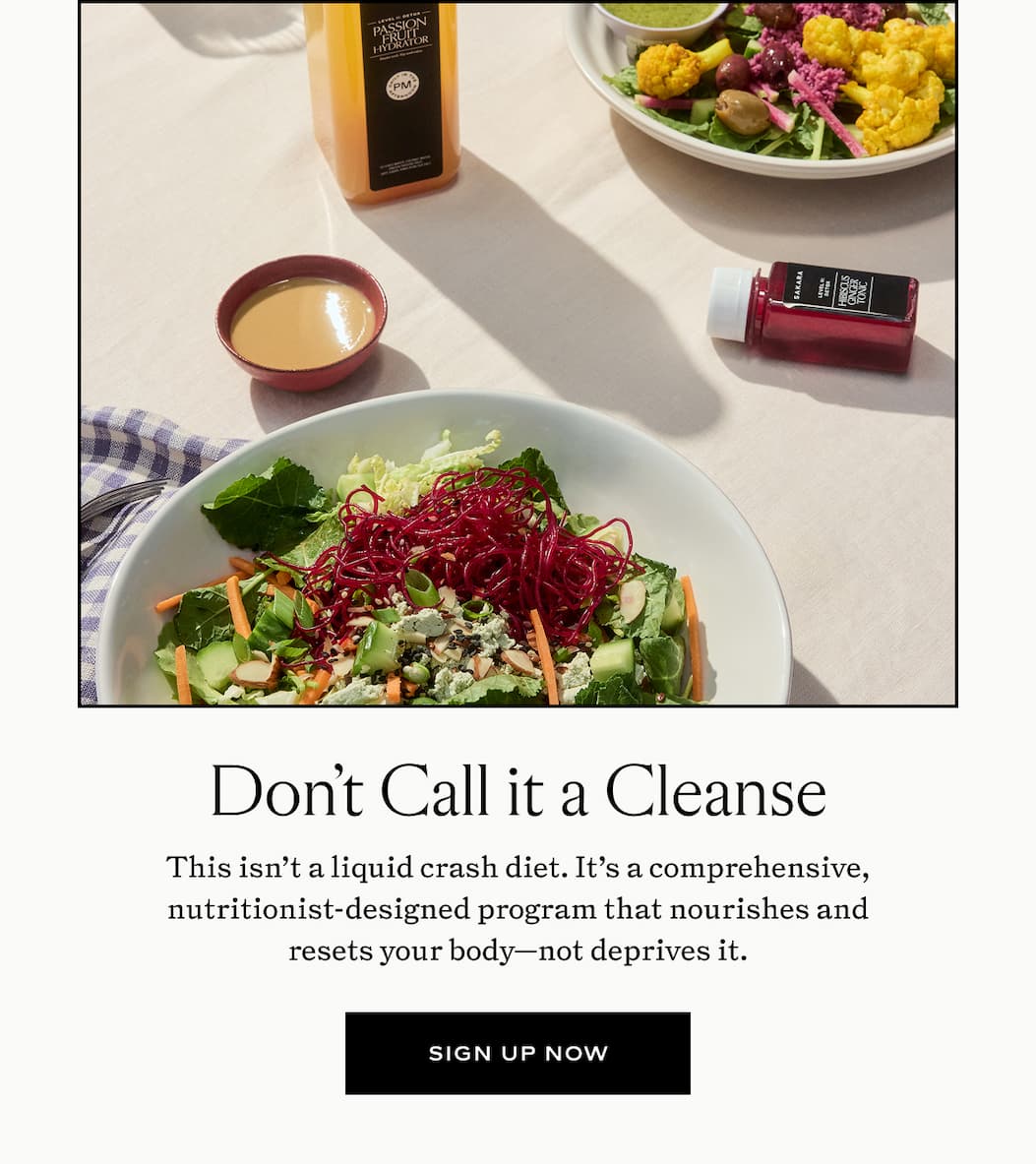 Don't Call it a Cleanse