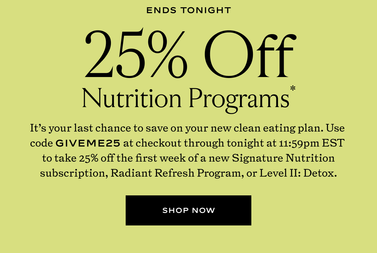 25% off Nutrition Programs with code GIVEME25
