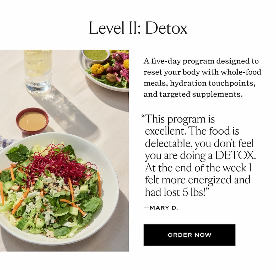 Level II: Detox