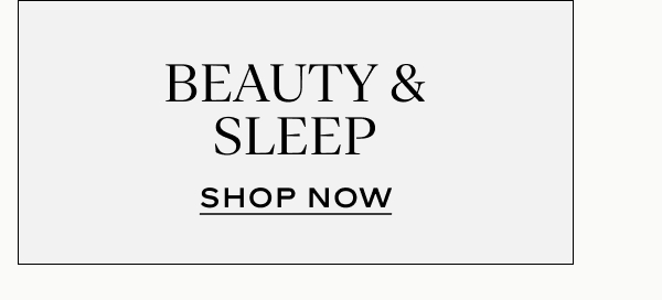 Beauty & Sleep