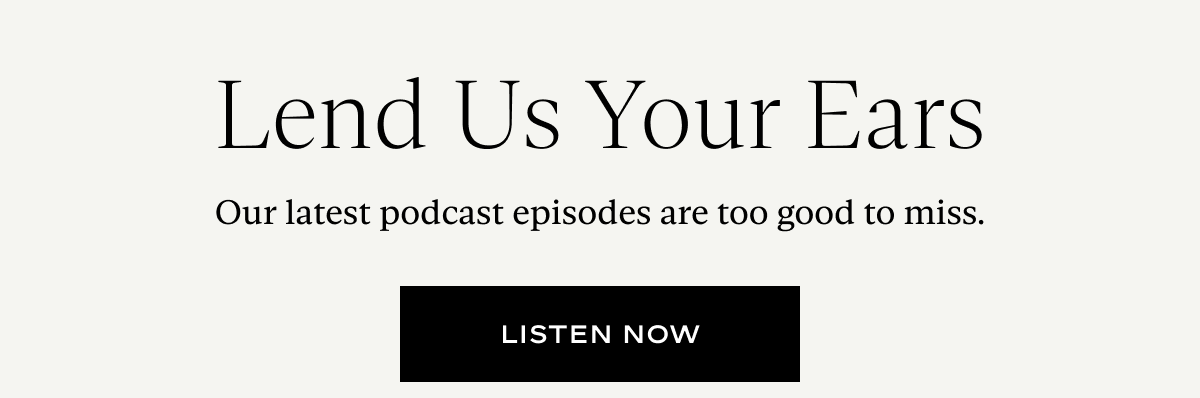 Lend Us Your Ears