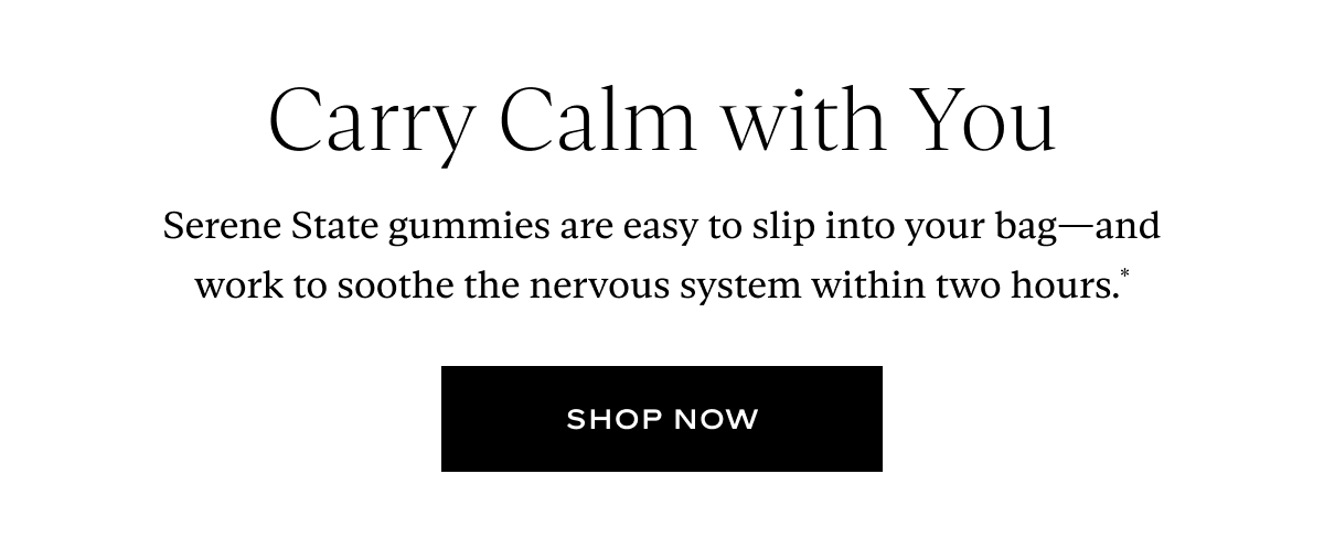 Carry Calm with You