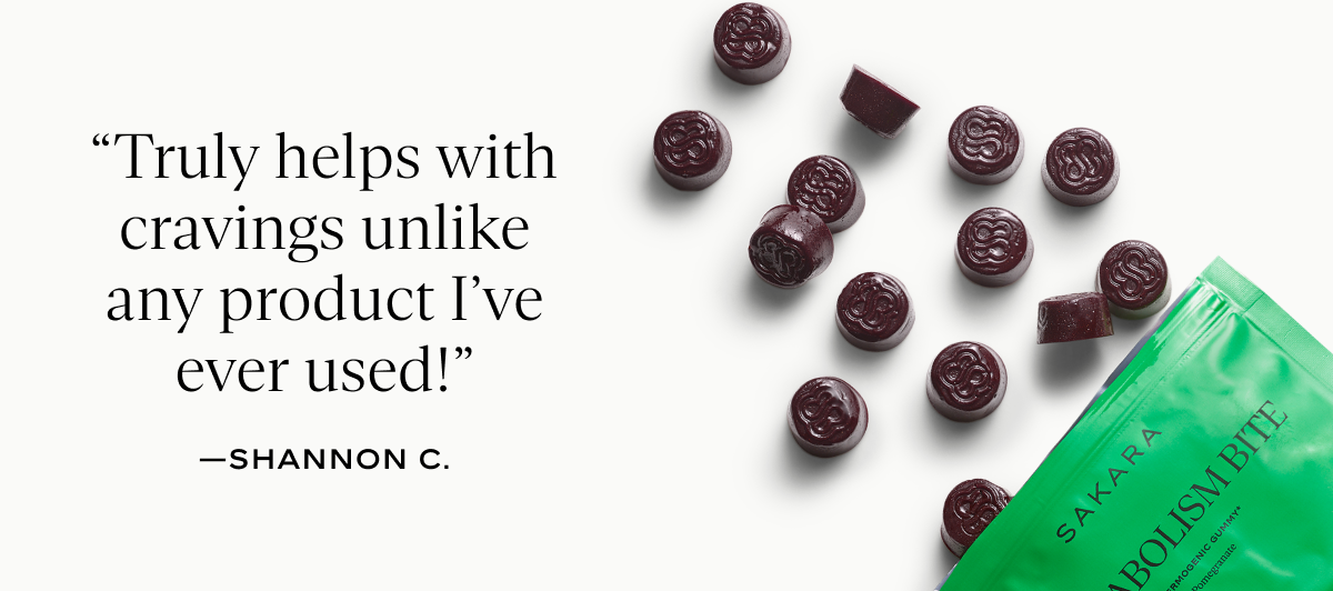 “Truly helps with cravings unlike any product I’ve ever used!”