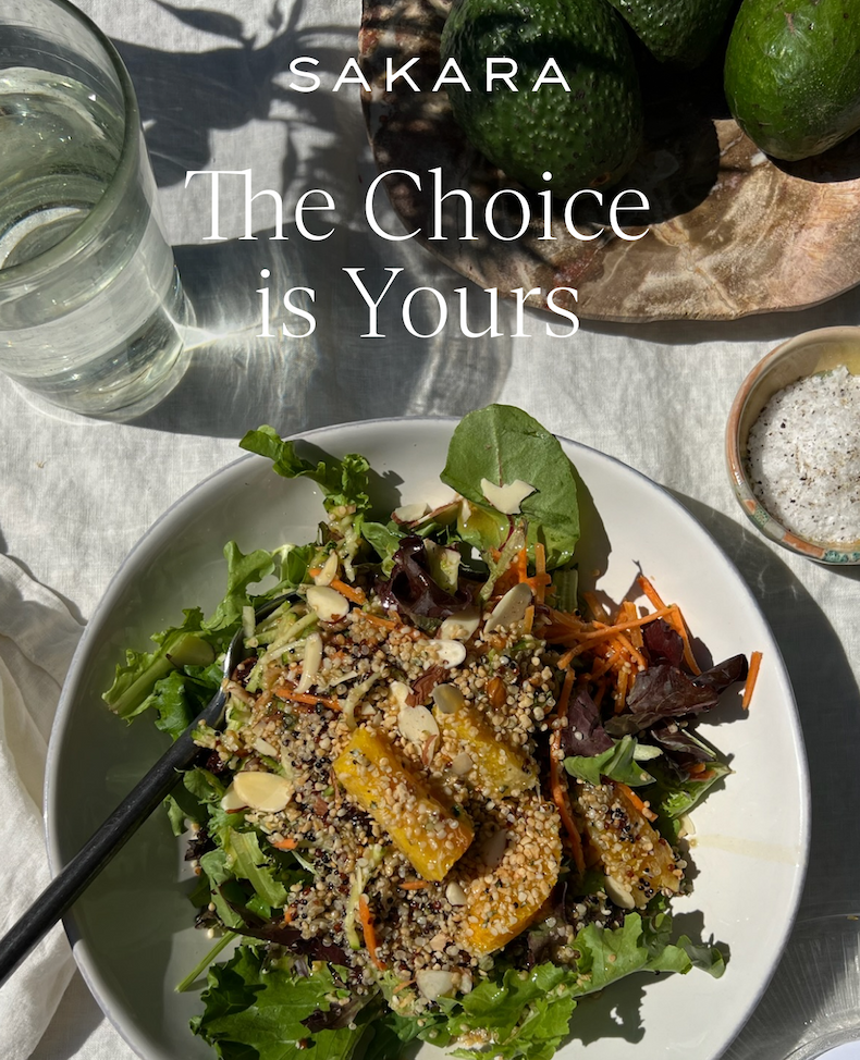 Sakara: The Choice is Yours