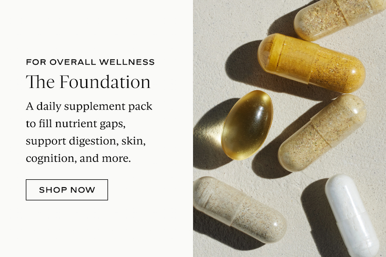 For Overall Wellness: The Foundation