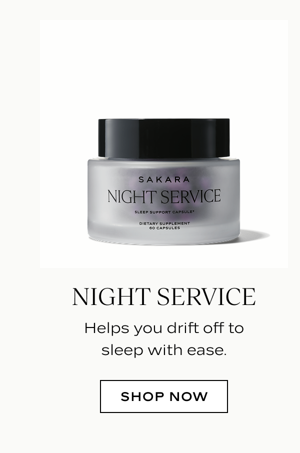 Night Service: Helps you drift off to sleep with ease.