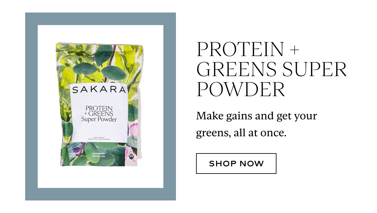 Protein + Greens Super Powder: Make gains and get your greens, all at once.