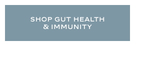 Shop Gut Health & Immunity