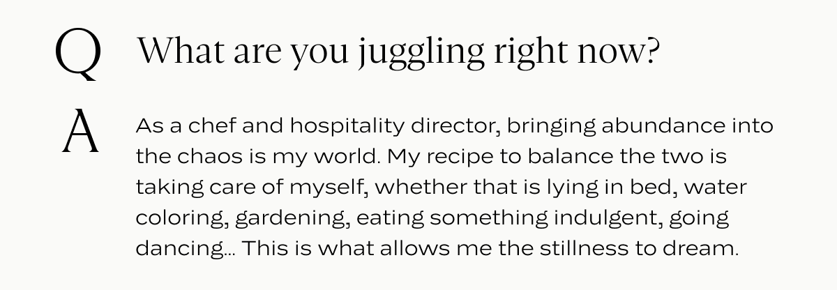 What are you juggling right now?