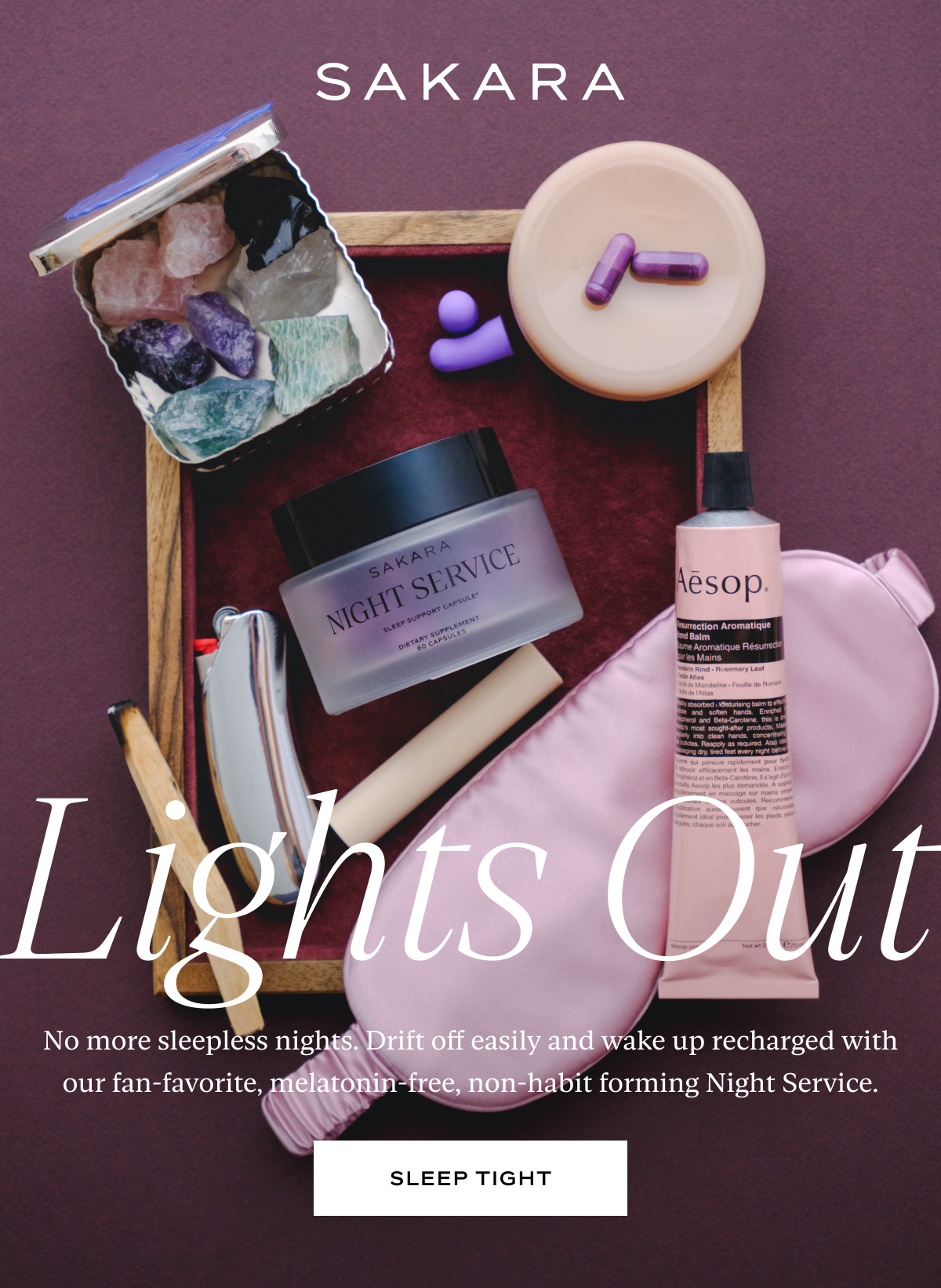 Lights Out: No more sleepless nights. Drift off easily and wake up recharged with our fan-favorite, melatonin-free, non-habit forming Night Service.