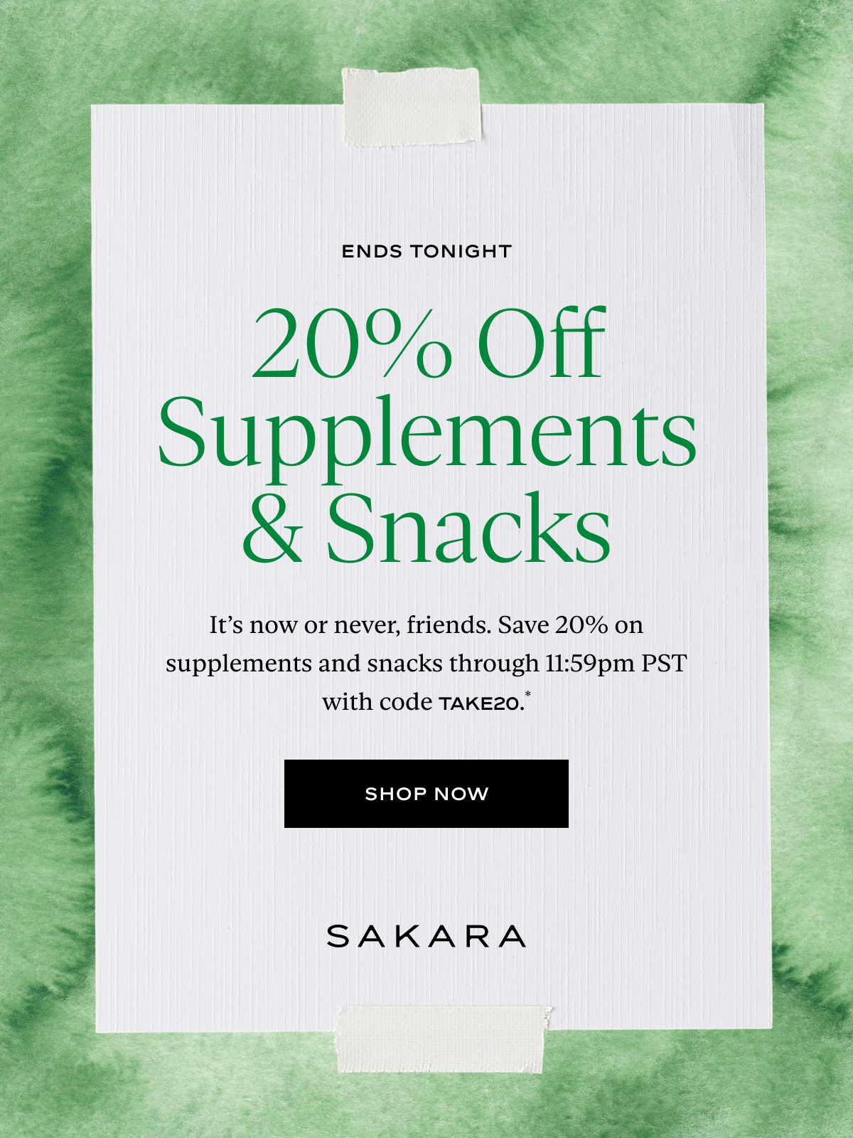 Ends Tonight: 20% Off Supplements & Snacks