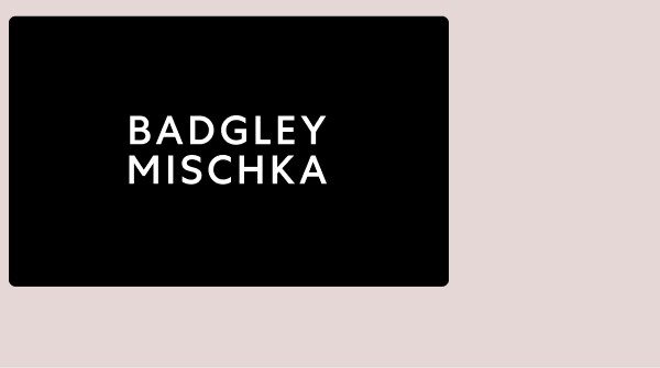 Badgley Mischka