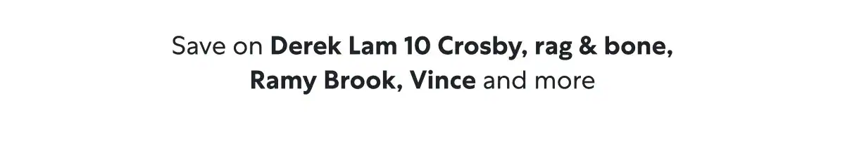 New low prices on Ramy Brook, Vince and more