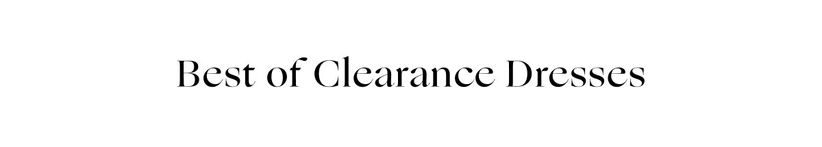 Best of Clearance Dresses
