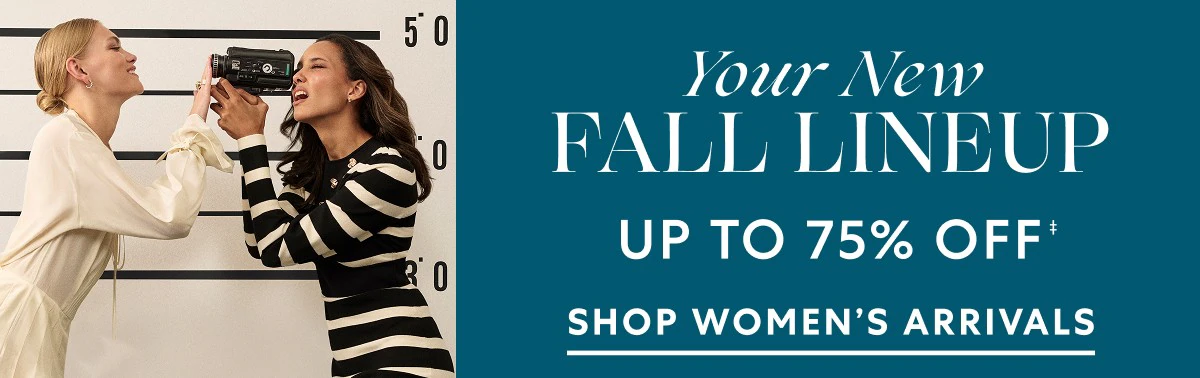 Shop Now - Up to 75% OFF Women's Arrivals