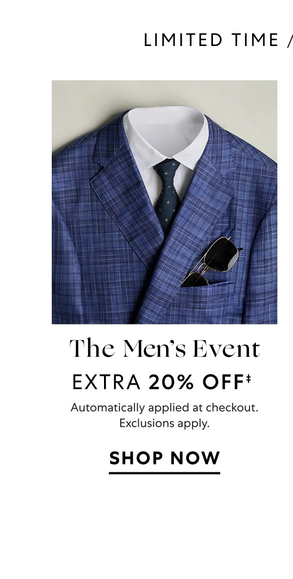 The Men's Event - Extra 20% OFF - Shop Now - CTA