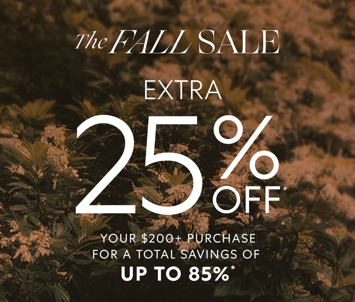 The Fall sale! Up to 85% OFF