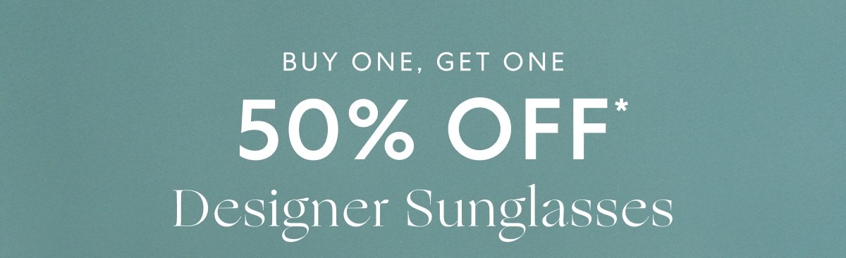 48 hrs: BOGO sunnies + extra 20% OFF shoes