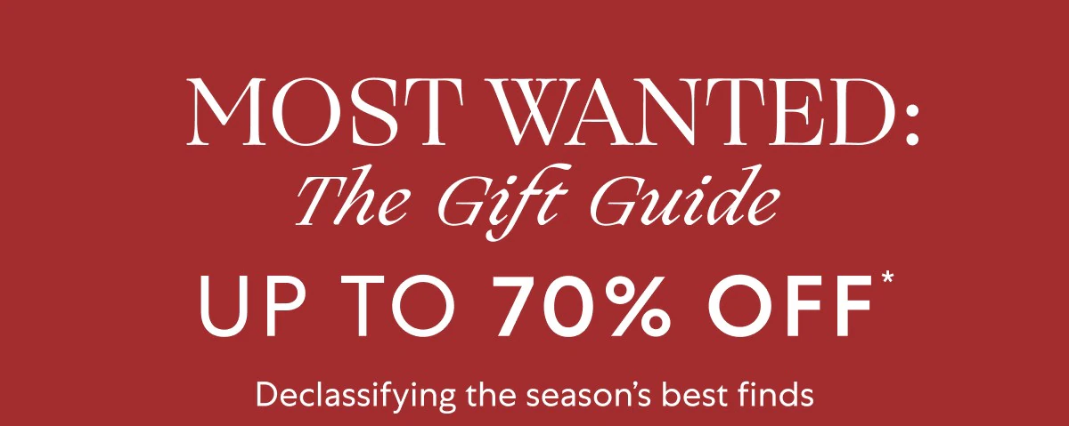 The Gift Guide: Up to 70% OFF