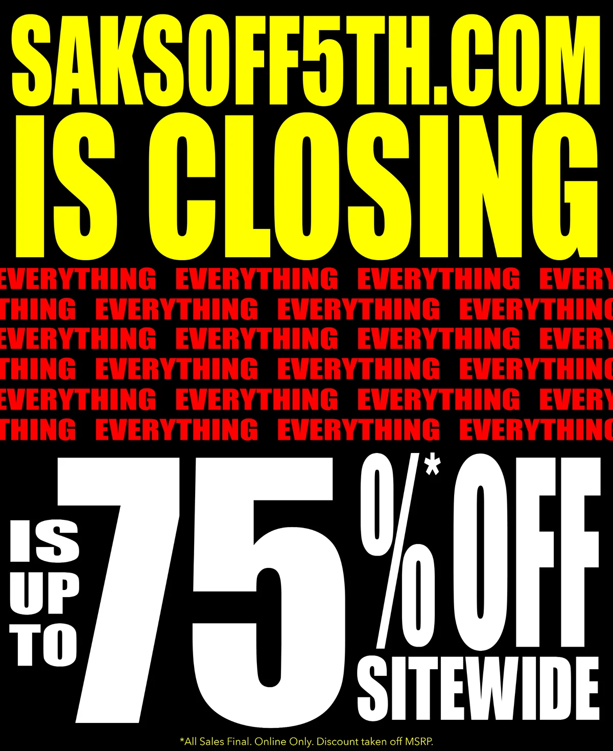 Don't miss your chance to save BIG during our website closing liquidation!