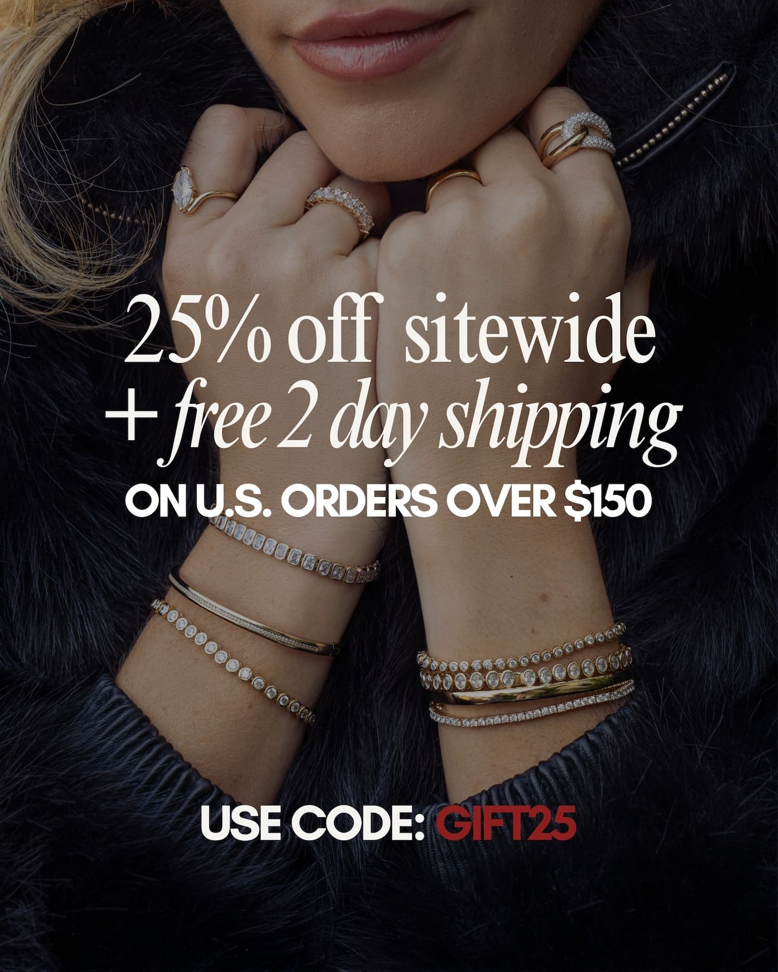 25% off your order!