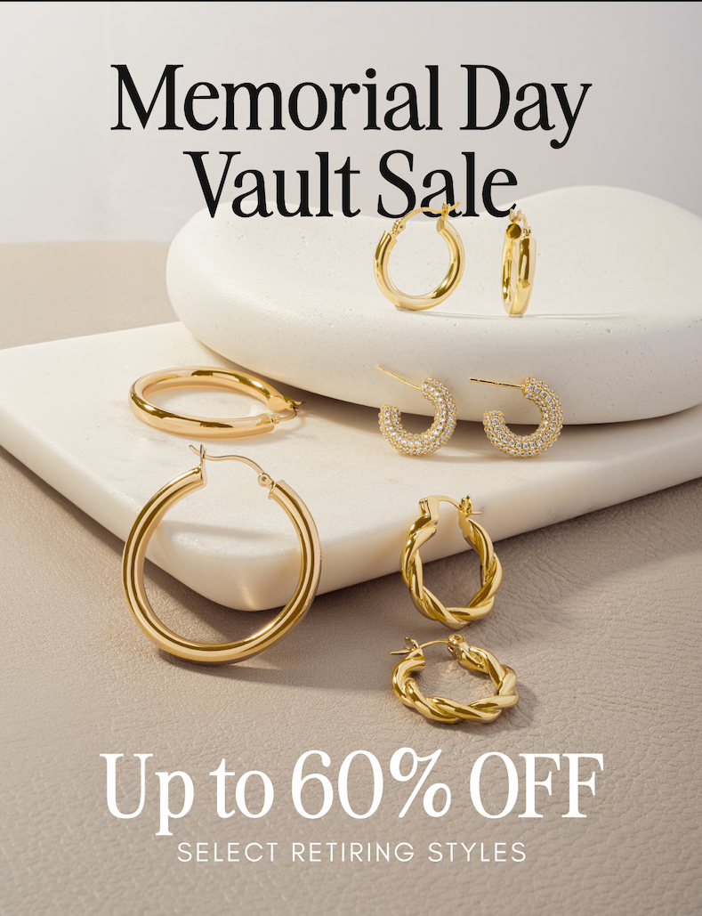 Memorial Day Vault Sale featuring gold jewelry styles with up to 60% off retiring pieces.
