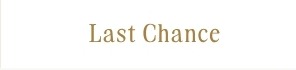 Last Chance