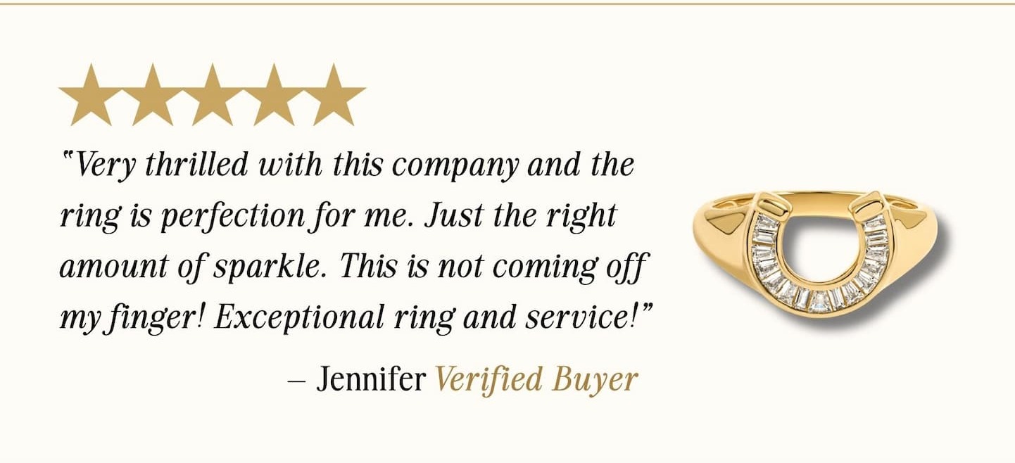 5-star review from Jennifer, verified buyer: "Very thrilled with this company and the ring is perfection for me."