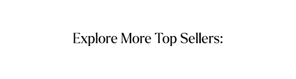 Explore More Top Sellers: