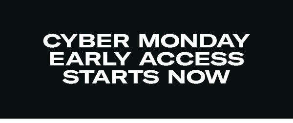 Black Friday Savings Starts Now