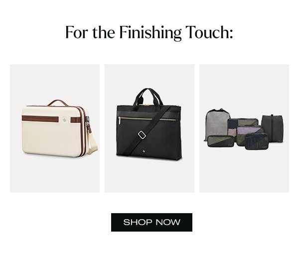 For the Finishing Touch: