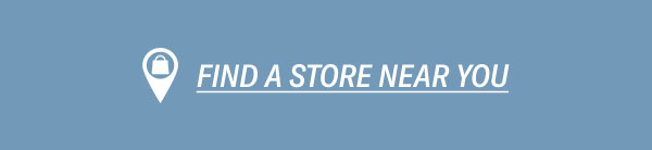 Find a Store Near You: