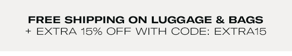FREE SHIPPING + EXTRA 15% OFF