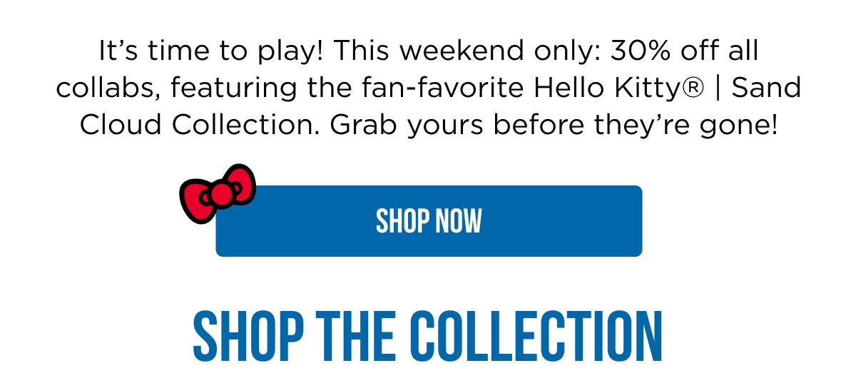 Save 30% on Hello Kitty x Sand Cloud | Shop Now