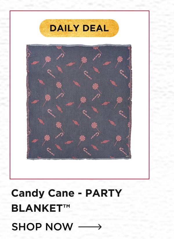 DAILY DEAL Candy Cane - PARTY BLANKET™ [SHOP NOW →]