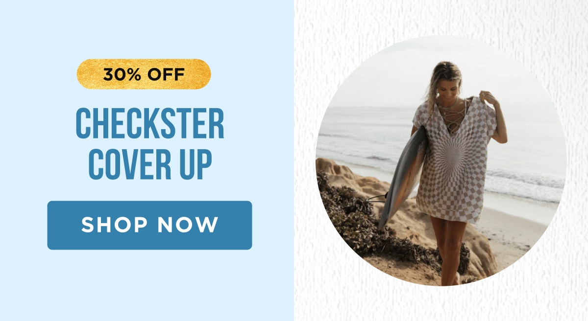 30% OFF CHECKSTER COVER UP [SHOP NOW]