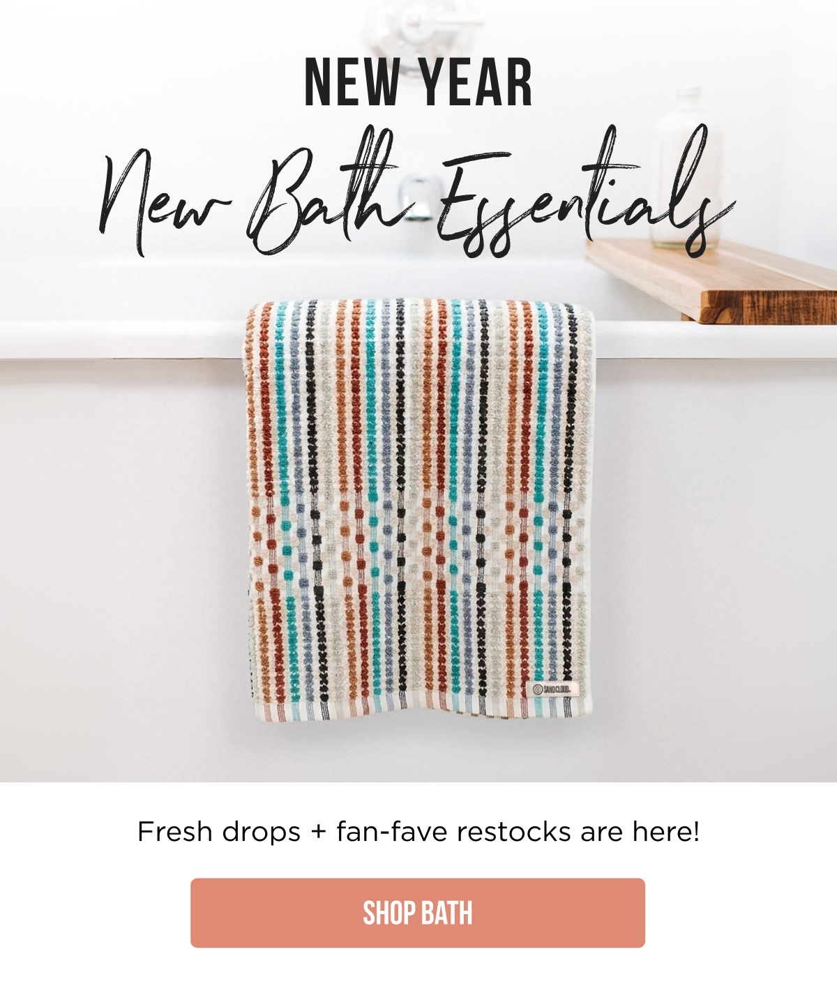 New Year New Bath Essentials | Shop Bath 