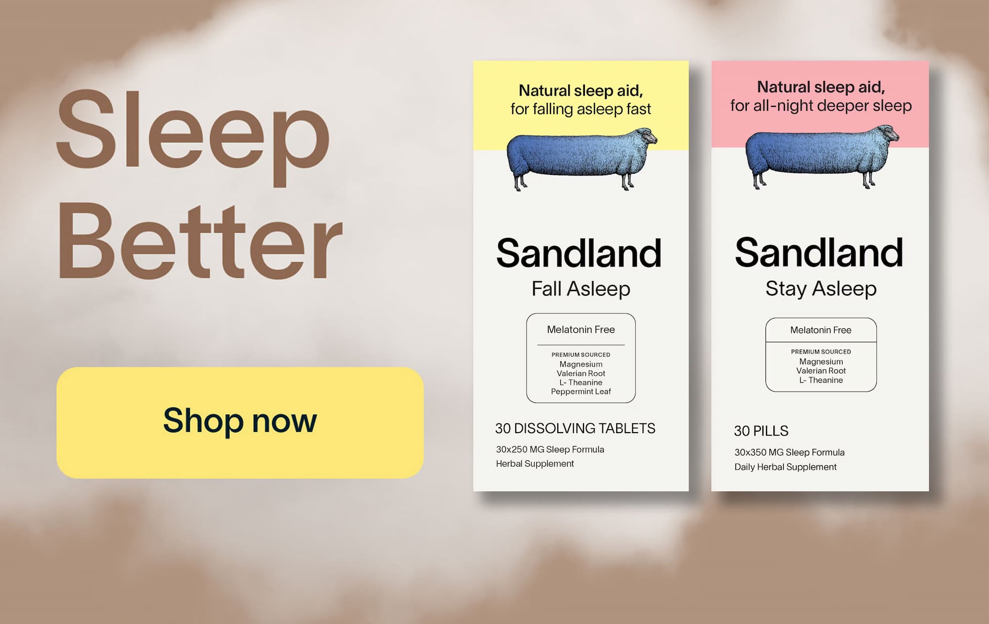 Sleep Better -- Shop now