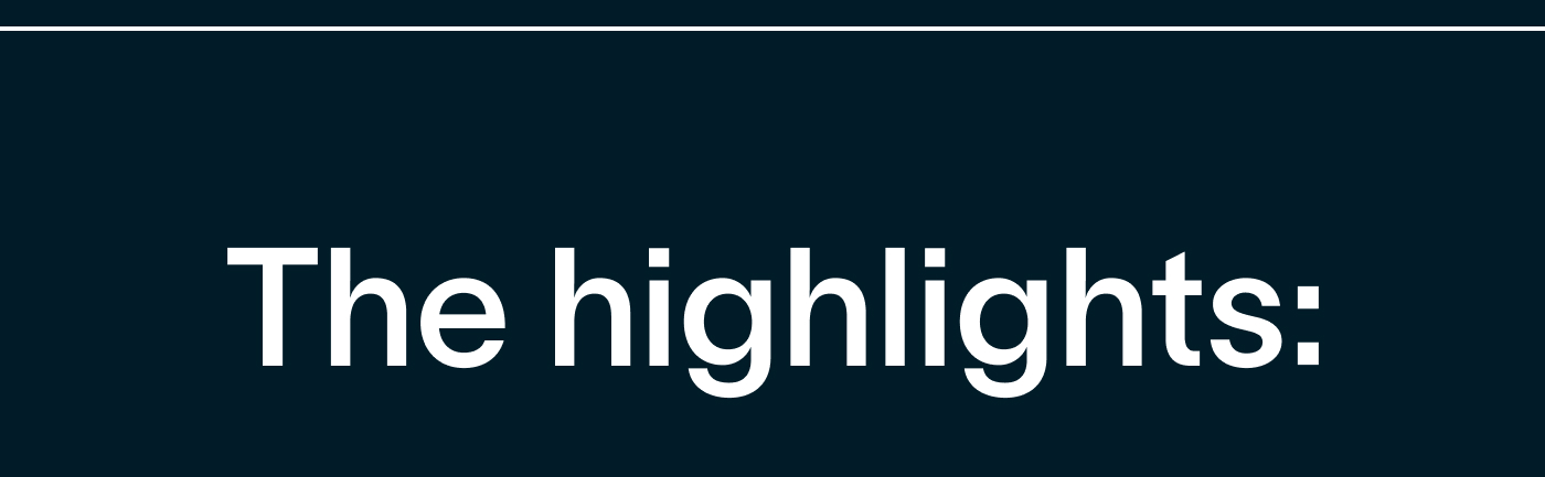  The highlights: